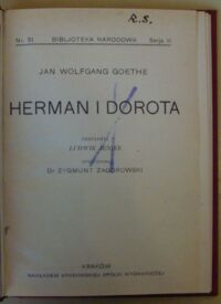 Miniatura okładki Goethe Jan Wolfgang /oprac. Z. Zagórowski/ Herman i Dorota. /Seria II. Nr 51/