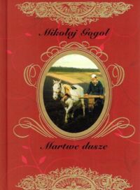 Miniatura okładki Gogol Mikołaj Martwe dusze.