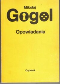 Miniatura okładki Gogol Mikołaj Opowiadania.