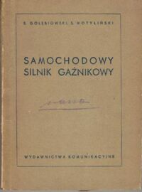 Zdjęcie nr 1 okładki Gołębiowski S., Motyliński S. Samochodowy silnik gaźnikowy.