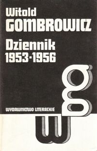 Zdjęcie nr 1 okładki Gombrowicz Witold Dziennik 1953-1956. /Dzieła. Tom VII/