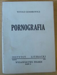 Miniatura okładki Gombrowicz Witold Pornografia. /Dzieła zebrane. Tom III/