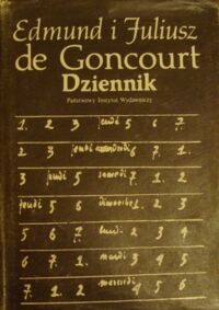 Miniatura okładki Goncourt Edmund i Juliusz de Dziennik. Pamiętniki z życia literackiego.