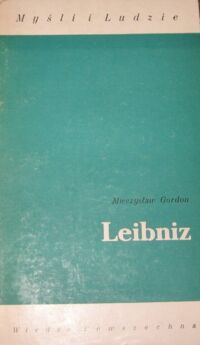 Miniatura okładki Gordon Mieczysław Leibniz. /Myśli i Ludzie/