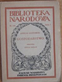 Miniatura okładki Gostomski Anzelm Gospodarstwo. /Seria I. Nr 139/