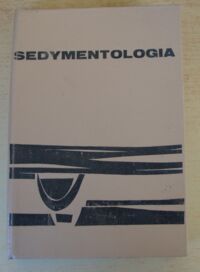 Zdjęcie nr 1 okładki Gradziński R., Kostecka A., Radomski A., Unrug R. Sedymentologia.