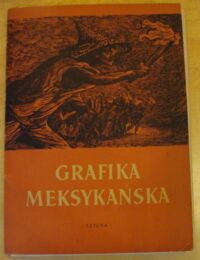 Miniatura okładki  Grafika meksykańska.