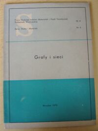 Miniatura okładki  Grafy i sieci. /Studia i Materiały 4/