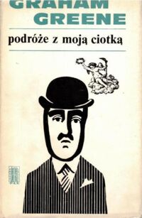 Miniatura okładki Greene Graham Podróże z moją ciotką.
