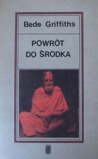 Miniatura okładki Griffiths Bede Powrót do środka.