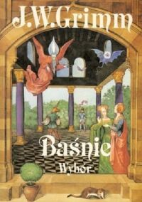 Miniatura okładki Grimm J. W Baśnie wybór.