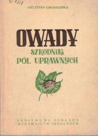 Miniatura okładki Gromadska Melityna Owady. Szkodniki pół uprawnych.