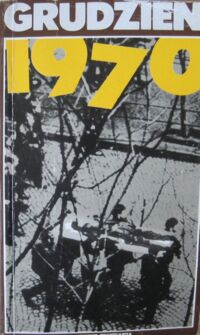 Miniatura okładki  Grudzień 1970.