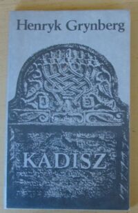 Miniatura okładki Grynberg Henryk Kadisz.