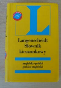 Miniatura okładki Grzebieniowski Tadeusz Langenscheidt. Słownik kieszonkowy angielsko-polski polsko-angielski.