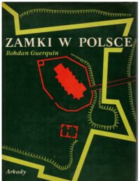 Miniatura okładki Guerguin Bohdan Zamki w Polsce