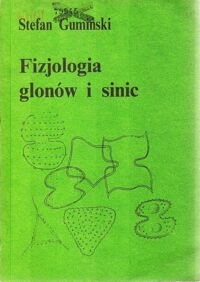 Miniatura okładki Gumiński Stefan Fizjologia glonów i sinic.