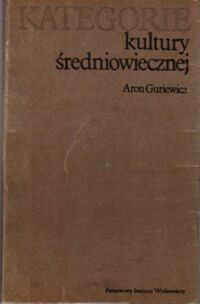 Zdjęcie nr 1 okładki Guriewicz Aron Kategorie kultury średniowiecznej.