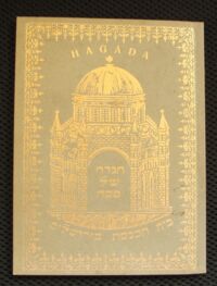Miniatura okładki  Hagada. Opowiadania o wyjściu Izraelitów z Egiptu. Na dwa pierwsze wieczory. Święta Pesach.