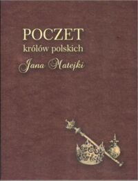 Miniatura okładki Halawa Ewa, Wojturski Grzegorz Poczet królów polskich Jana Matejki.