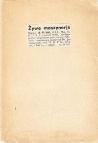 Zdjęcie nr 2 okładki Hall A.V. Żywe maszynerje. /Z dziedziny Nauki i Techniki. T.V./