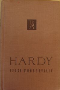Miniatura okładki Hardy Tomasz Tessa d,Urberville. Historia kobiety czystej. /Biblioteka Arcydzieł/