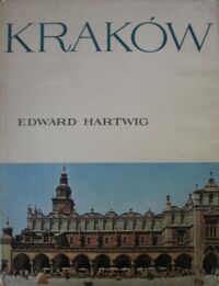 Miniatura okładki Hartwig Edward Kraków.