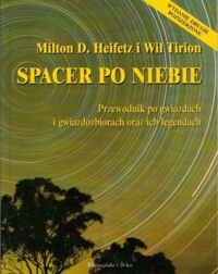 Miniatura okładki Heifetz Milton D., Tirion Wil Spacerem po niebie. 