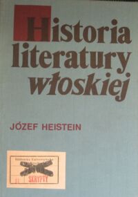 Miniatura okładki Heistein Józef Historia literatury włoskiej. Zarys.