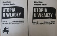 Miniatura okładki Heller Michał, Niekricz Aleksander Utopia u władzy. Historia ZSRR od roku 1917 do naszych dni. T. I/II.