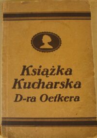 Miniatura okładki Henneking E. oprac. Książka kucharska D-ra Oetkera.