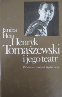 Miniatura okładki Hera Janina /oprac./ Henryk Tomaszewski i jego teatr. /Artyści/
