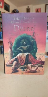 Zdjęcie nr 1 okładki Herbert Brian, Anderson Kevin J. Diuna. Dżihad Butleriański. /Legendy Diuny. Tom I/