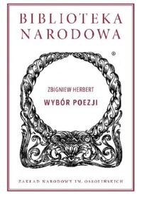 Miniatura okładki Herbert Zbigniew Wybór poezji.  /Seria I. Nr 331/