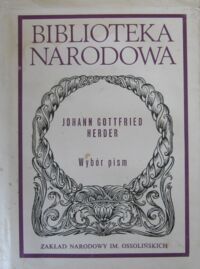 Zdjęcie nr 1 okładki Herder Johann Gottfried /oprac. T. Namowicz/ Wybór pism. /Seria II. Nr 222/