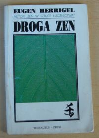 Miniatura okładki Herrigel Eugen Droga zen.