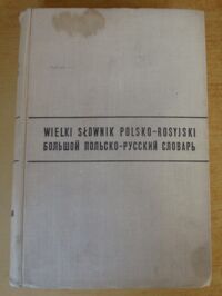 Zdjęcie nr 1 okładki Hessen Dymitr, Stypuła Ryszard Wielki słownik polsko-rosyjski. Około 75 000 haseł.