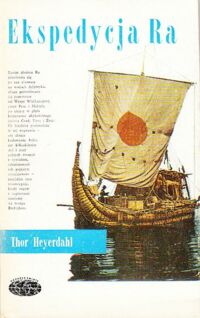 Zdjęcie nr 1 okładki Heyerdahl Thor Ekspedycja Ra. /Naokoło Świata/