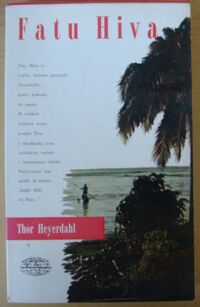 Zdjęcie nr 1 okładki Heyerdahl Thor Fatu Hiva. /Naokoło Świata/
