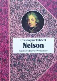 Miniatura okładki Hibbert Christopher Nelson. /Biografie Sławnych Ludzi/