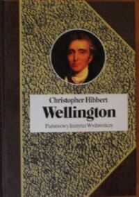 Miniatura okładki Hibbert Christopher Wellington. /Biografie Sławnych Ludzi/