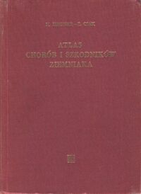 Miniatura okładki Hifner K., Csak Z. Atlas chorób i szkodników ziemniaka. Cz.I.