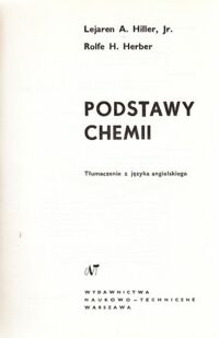 Miniatura okładki Hiller Lejaren A., Herber Rolfe H. Podstawy chemii.