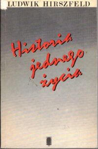 Zdjęcie nr 1 okładki Hirszfeld Ludwik  Historia jednego życia.