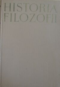 Miniatura okładki  Historia filozofii. T. I. Filozofia starożytna i średniowieczna. 