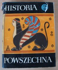 Miniatura okładki  Historia powszechna. Tom II. /Historia powszechna w dziesięciu tomach opracowana przez Akademię Nauk ZSRR/
