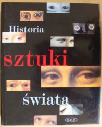 Zdjęcie nr 1 okładki  Historia sztuki świata.