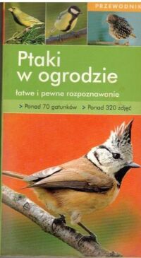 Miniatura okładki Hofmann Helga Ptaki w ogrodzie. Przewodnik.