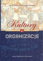 Miniatura okładki Hofstede Geert Kultury i organizacje. Zaprogramowanie umysłu. 