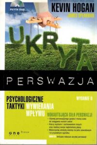 Zdjęcie nr 1 okładki Hogan Kevin Ukryta perswazja.